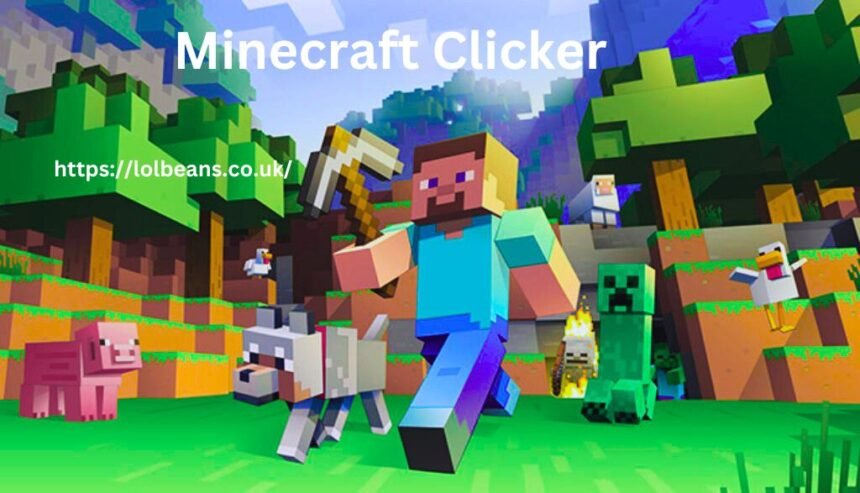 Minecraft Clicker