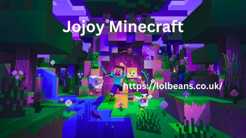 Jojoy Minecraft