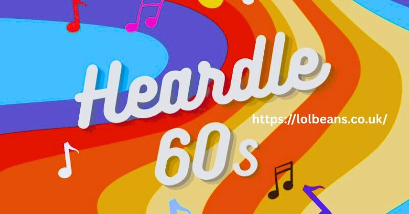 Heardle 60s