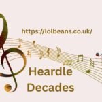 Heardle Decades